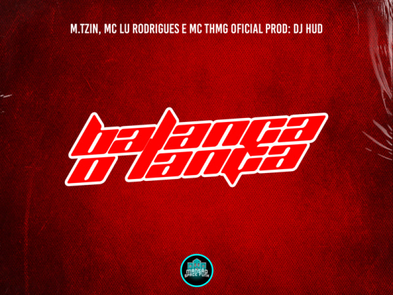Balança o Lança (Single)
