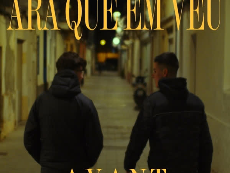 ARA QUE EM VEU (Single)