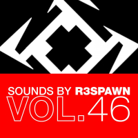 Sounds by R3SPAWN, Vol. 46 (Single)