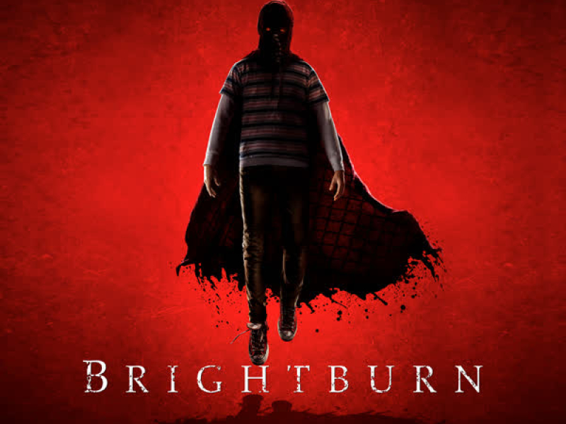 Brightburn (Original Motion Picture Soundtrack)