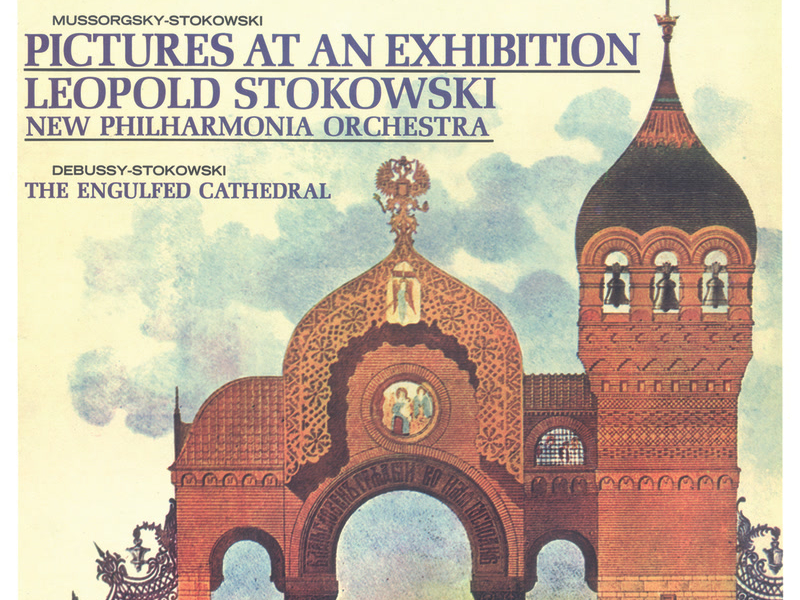 Mussorgsky-Stokowski: Pictures At An Exhibition