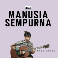 Manusia Sempurna (Single)