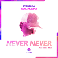 Never Never (Acoustic Mix) (Single)