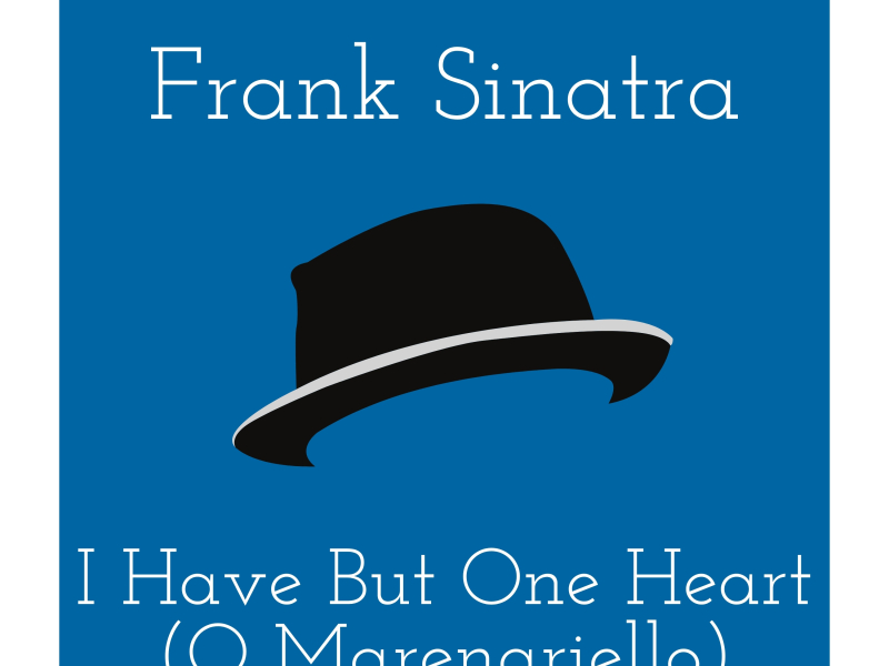 I Have But One Heart (O Marenariello) (Billboard Hot 100 - No 13) (Single)