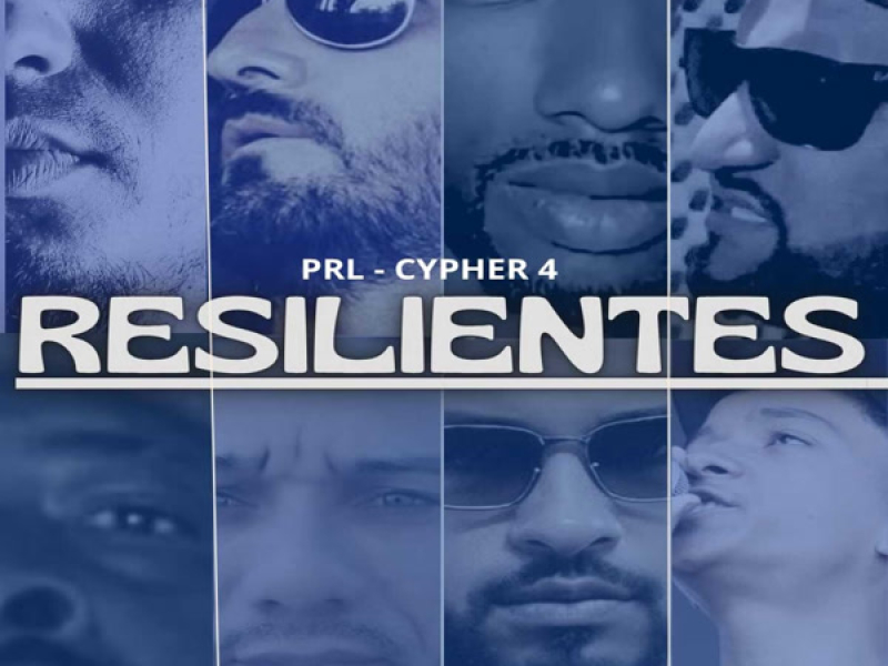 PRL - CYPHER 4 - RESILIENTES (Single)