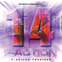 Og Ron C Presents F-Action 14