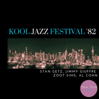 Kool Jazz Festival '82 (Live New York City) (Single)
