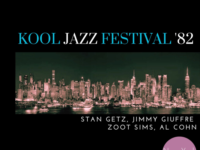 Kool Jazz Festival '82 (Live New York City) (Single)