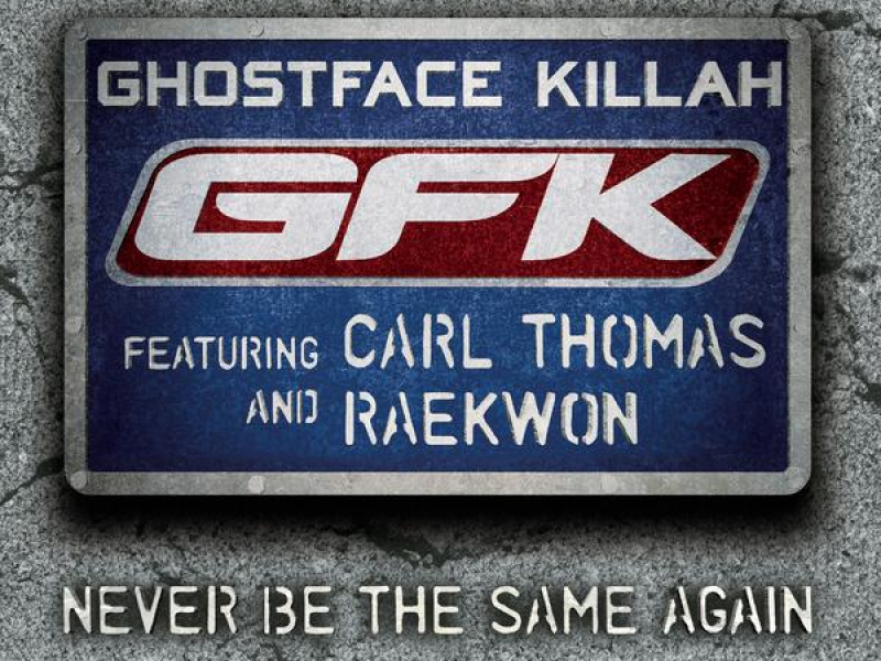 Never Be the Same Again (featuring Carl Thomas and Raekwon) (EP)