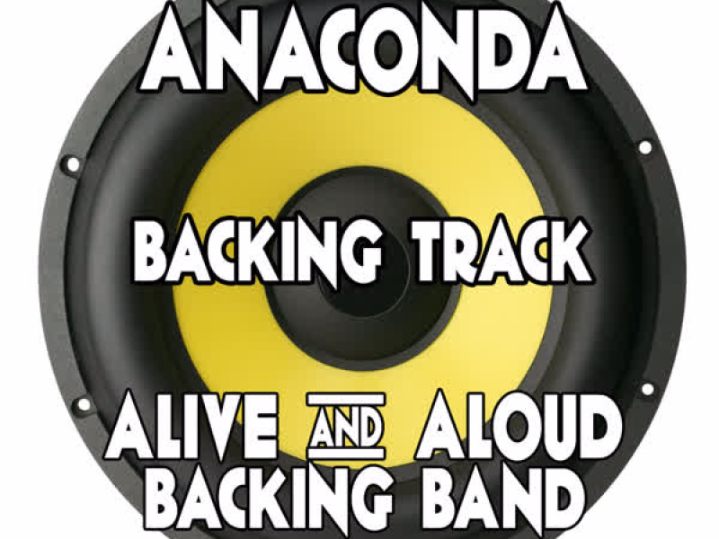 Anaconda (Backing Track Instrumental Version) - Single