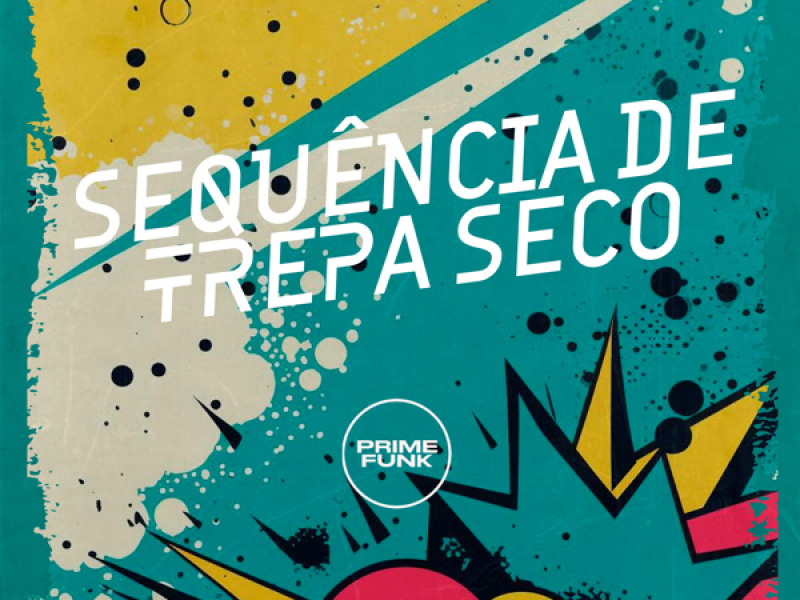 SEQUÊNCIA DE TREPA SECO (Single)