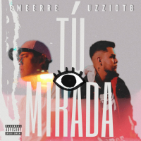 TU MIRADA (feat. Uzzi OTB) (Single)