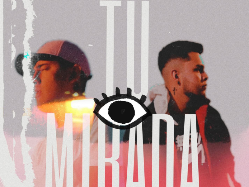 TU MIRADA (feat. Uzzi OTB) (Single)