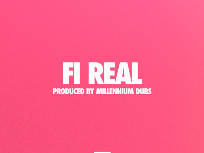 Fi Real (Single)