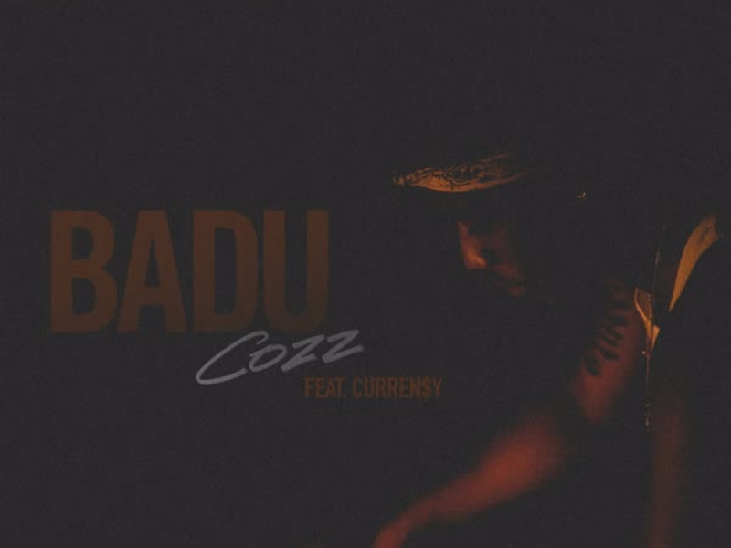Badu (feat. Curren$y) (Single)