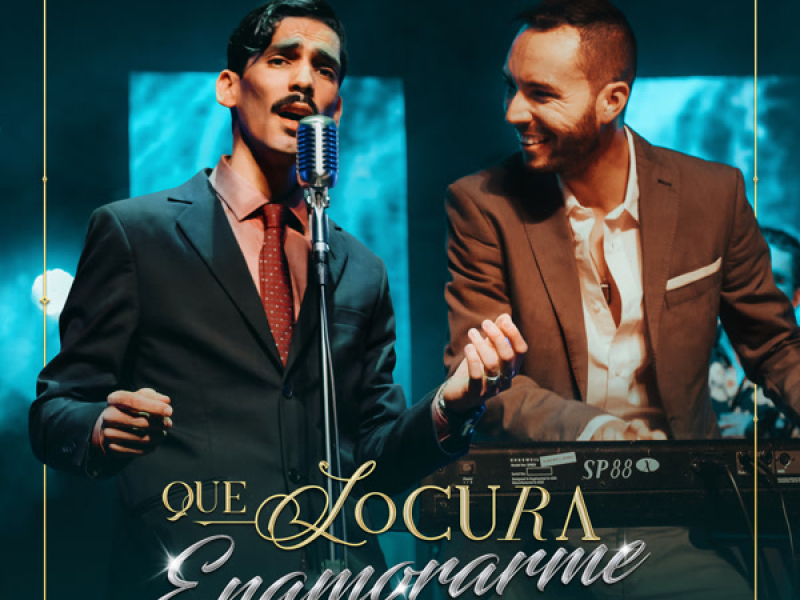 Que Locura Enamorarme De Ti (Single)