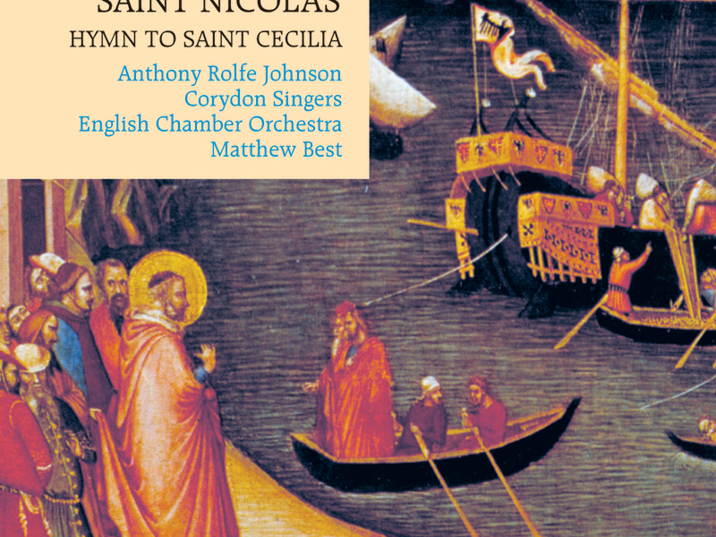 Britten: St Nicolas & Hymn to St Cecilia