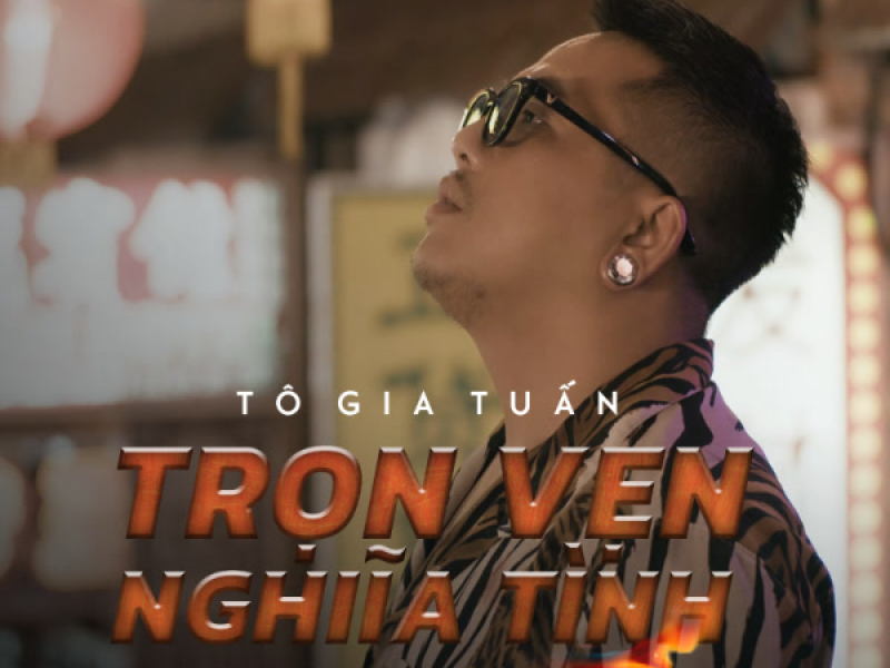 Trọn Vẹn Nghĩa Tình (Cover) (Single)