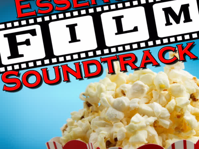 Essential Film Soundtrack