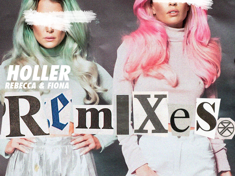 Holler (Remixes)