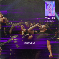 Ele Vem (Ao Vivo na Bola de Neve BH) (Single)