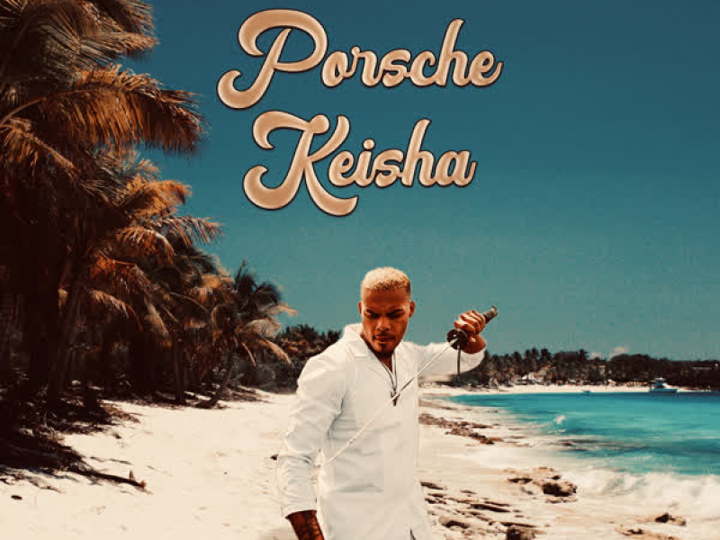 Porsche Keisha (Single)