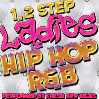 1, 2 Step: Ladies of Hip Hop R&B