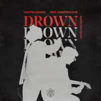 Drown (feat. Clinton Kane) (Matroda Remix) (Single)