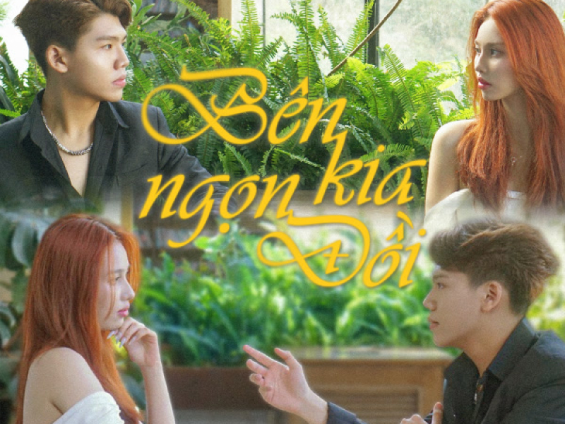 Bên Kia Ngọn Đồi (Single)