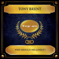 Why Should I Be Lonely? (UK Chart Top 40 - No. 24) (Single)