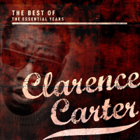 Best of the Essential Years: Clarence Carter
