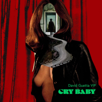 Cry Baby (David Guetta VIP Mix) (Single)