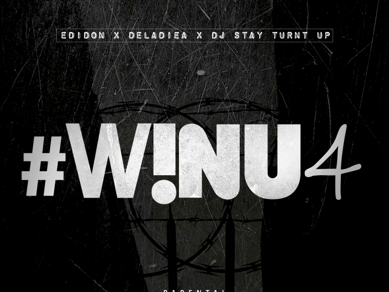 #W!nu4 (feat. Deladiea & DJ Stay Turnt Up)