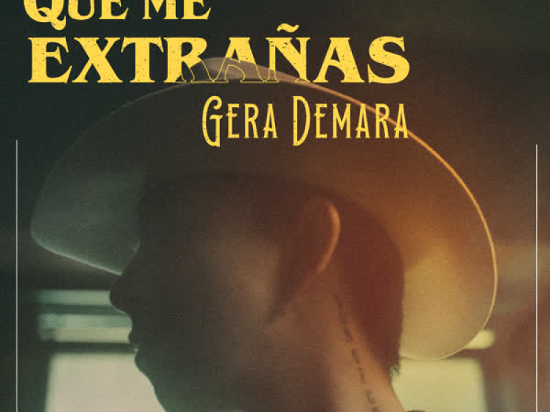 Que Me Extrañas (Single)