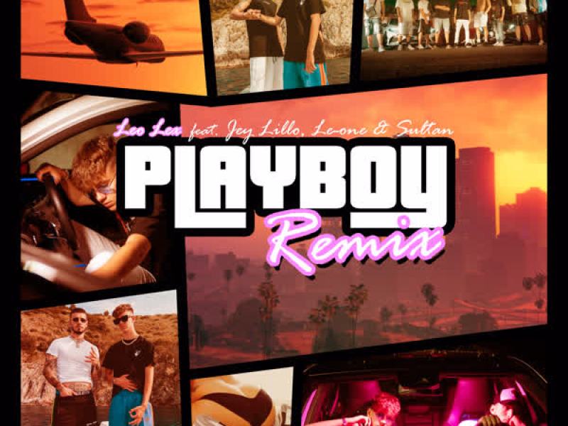 Playboy (Leo Lex Remix) (Single)