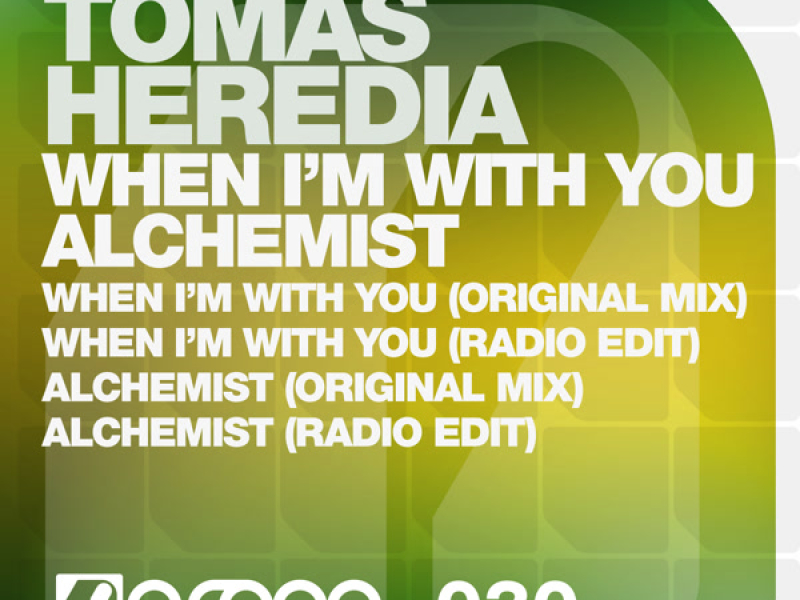 When I'm With You / Alchemist (Single)