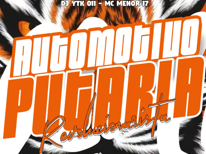 Automotivo Putaria Revolucionarista (Single)