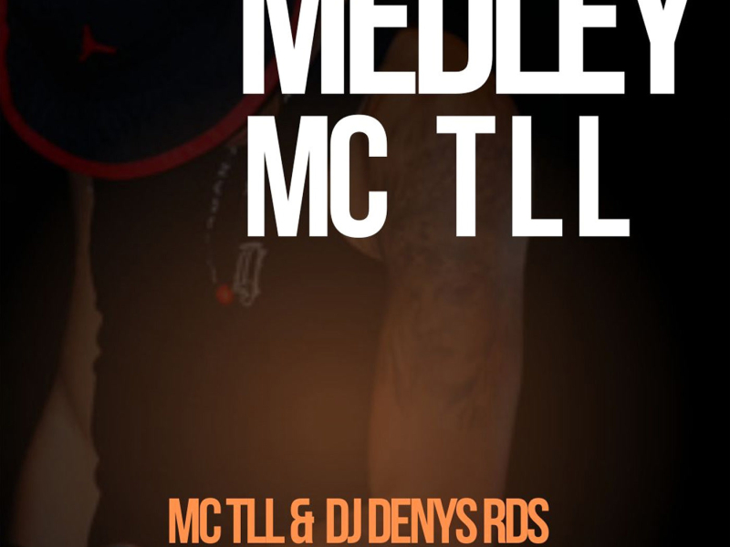 Medley MC T L L (Single)
