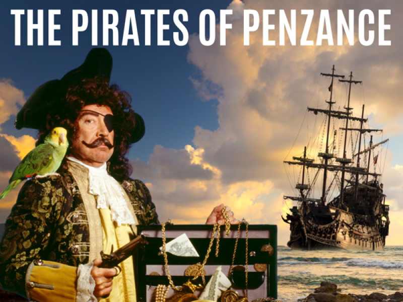 Gilbert & Sullivan: The Pirates of Penzance