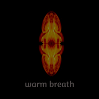 Warm Breath