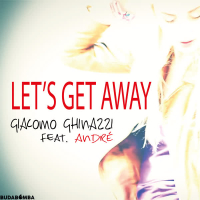 Let's Get Away (Single)