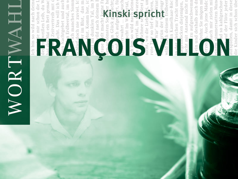 Kinski spricht Francois Villon (WortWahl)