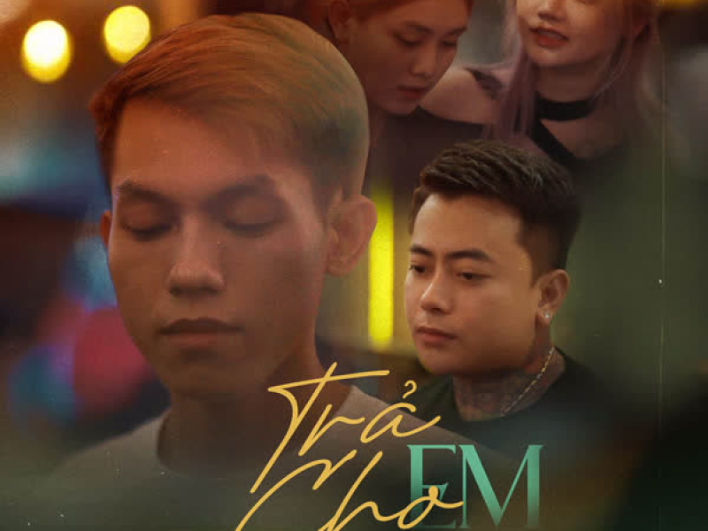 Trả Cho Em (Single)