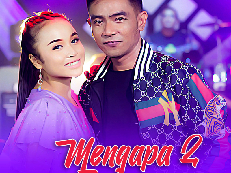 Mengapa 2 (Single)