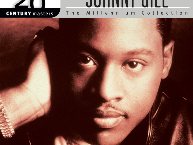 Best Of Johnny Gill 20th Century Masters The Millennium Collection