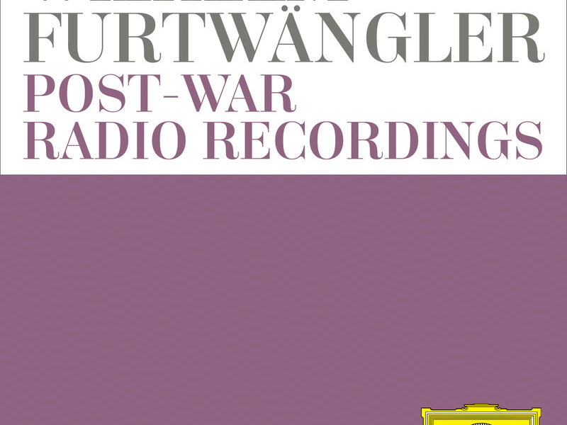 Wilhelm Furtwängler: Post-war Radio Recordings  (Vol. 5)