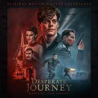 Desperate Journey (Original Motion Picture Soundtrack)