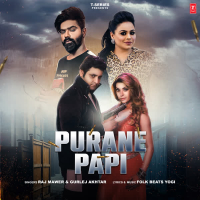 Purane Papi (Single)