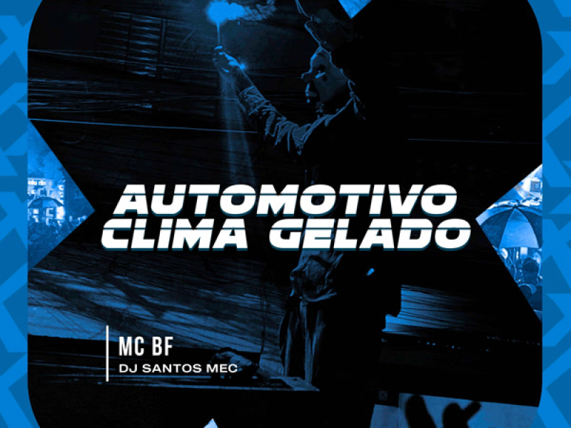 Automotivo Clima Gelado (Single)