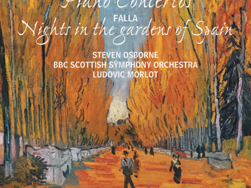 Ravel: Piano Concertos; Falla: Nights in the Gardens of Spain